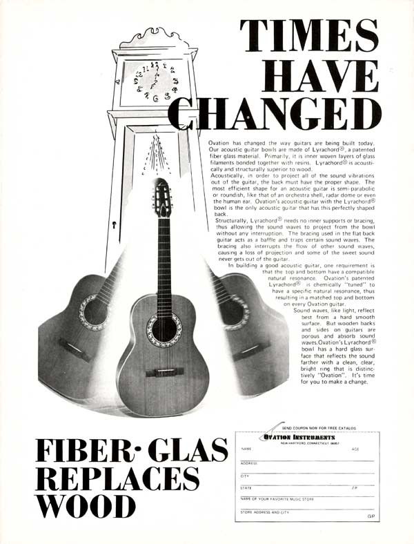 Ovation advertisement (1972) Times Have Changed - Fiber Glas Replaces Wood