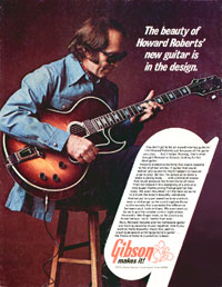 Gibson Howard Roberts - The beauty of Howard Roberts new guitar is in the design