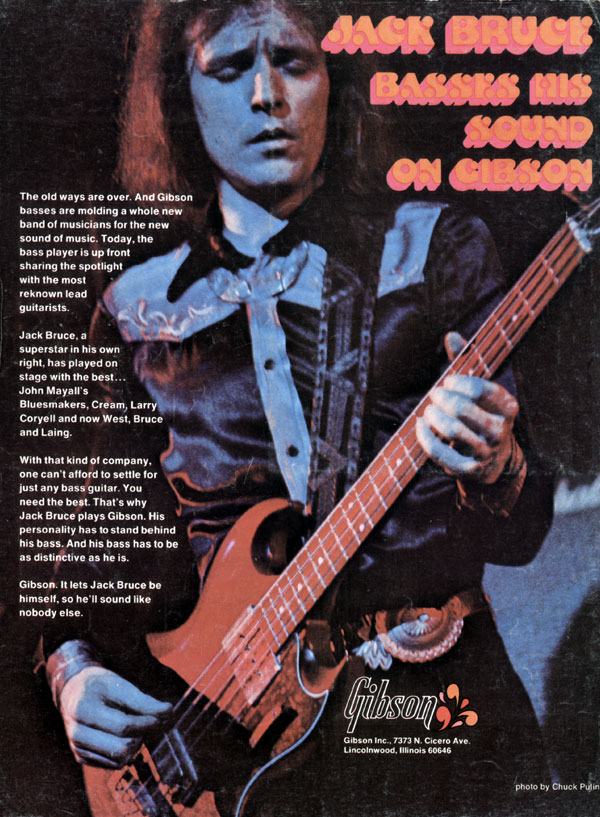 Gibson advertisement (1972) Jack Bruce basses his sound on Gibson