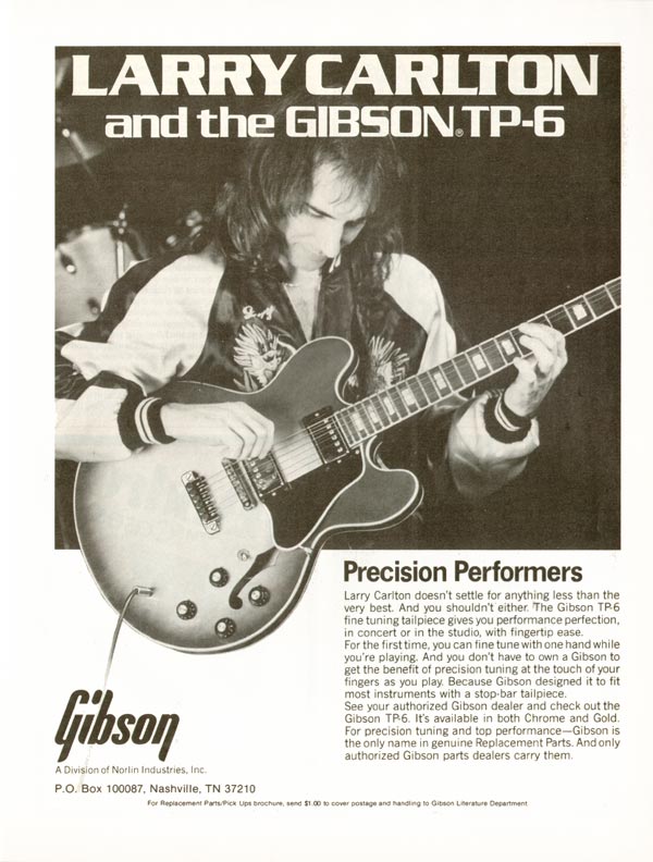 Gibson advertisement (1981) Larry Carlton and the Gibson TP-6