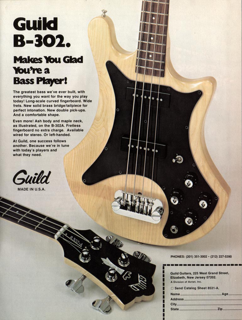 Guild advertisement (1978) Guild B-302. Makes You Glad You