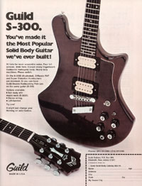 Guild S-300 - Youve made it the most popular solid body guitar weve ever built